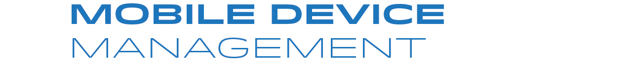Mobile Device Management