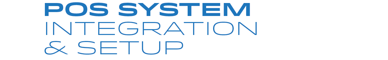 POS System Integration & Setup